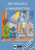 Un angelo a Manhattan libro