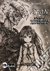 Titan. Vol. 2: Between light and darkness libro