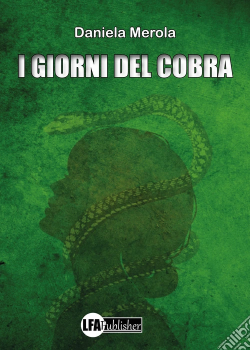 I giorni del Cobra
