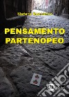 Pensamento partenopeo libro di Buonanno Stefano