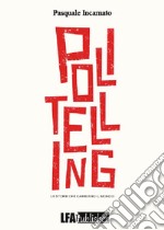 Politelling. Le storie che cambiano il mondo