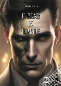 Il bene e il male