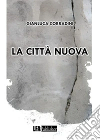 La città nuova