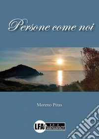 Persone come noi