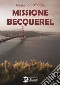 Missione Becquerel