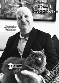 Io... vi racconto libro
