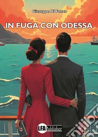 In fuga con Odessa libro