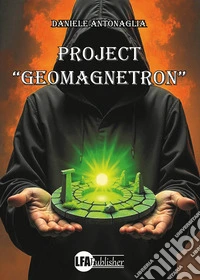 Projet «geomagnetron» libro