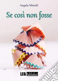 Se così non fosse libro