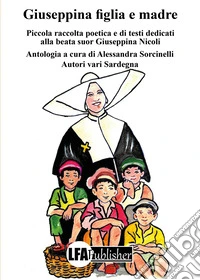 Giuseppina figlia e madre libro