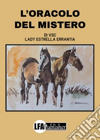 L'oracolo del mistero libro