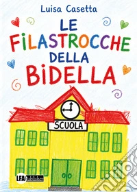 Filastrocche della bidella libro