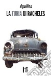 La furia di Racheles libro