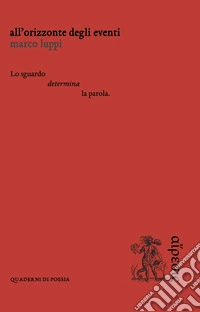 All'orizzonte degli eventi
