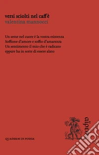 Versi sciolti nel caffè