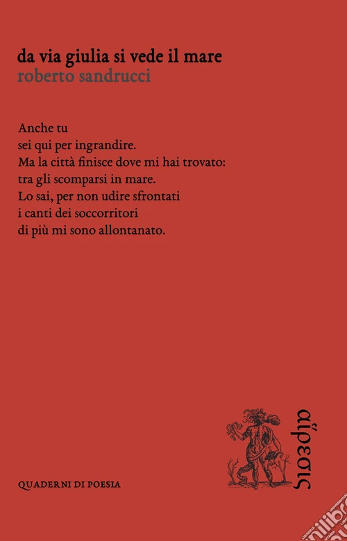 Da Via Giulia si vede il mare