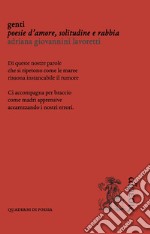 Genti. Poesie d'amore, solitudine e rabbia libro