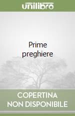 Prime preghiere