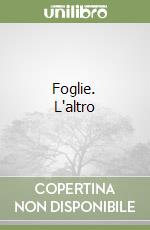 Foglie. L'altro
