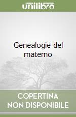 Genealogie del materno libro