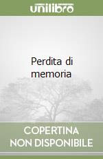 Perdita di memoria libro