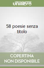 58 poesie senza titolo libro