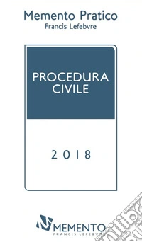 Memento Procedura civile 2018