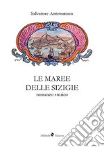 Le maree delle sigizie libro