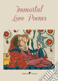 Immortal love poems