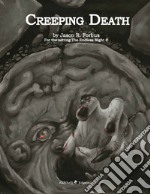 Creeping death. For the setting the endless night libro