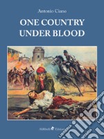 One country under blood libro