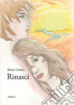 Rinasci libro