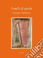 Fratelli di parola libro