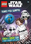 Ribelli per sempre. Star Wars. Lego. Super album libro