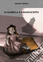 La bambola e il manoscritto libro