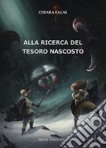 Alla ricerca del tesoro nascosto