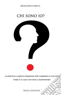 Chi sono io?