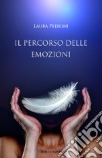 Il percorso delle emozioni