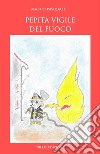 Pepita vigile del fuoco libro di Pasquale Marco