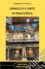 Sarnico e il furto in pinacoteca libro