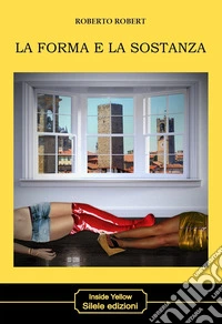 La forma e la sostanza