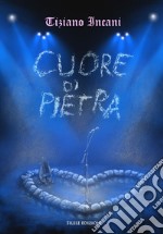 Cuore di pietra