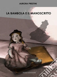 La bambola e il manoscritto libro