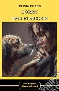 Dorrit oscuri ricordi libro