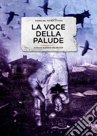 La voce della palude