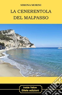 La cenerentola del Malpasso libro