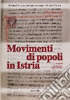 Movimenti di popoli in Istria libro