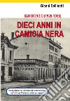 San Giorgio (1926-1935). Dieci anni in camicia nera libro