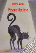 Persone silenziose libro