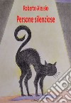 Persone silenziose libro